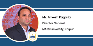 MATS University, Raipur, Director General: Mr. Priyesh Pagaria Interview